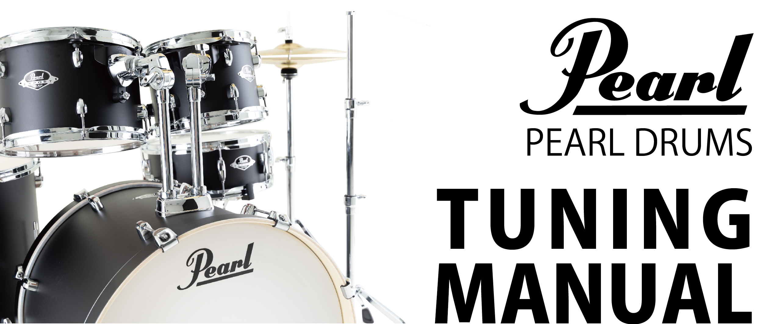 PEARL DRUMS TUNING MANUAL - パール楽器製造株式会社｜NEWS & EVENTS